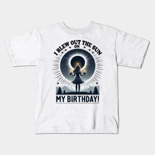 I Blew Out the Sun on My Birthday Solar Eclipse April 2024 Total Solar Eclipse Retro Kids T-Shirt